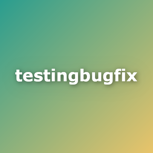 TestingBugFix