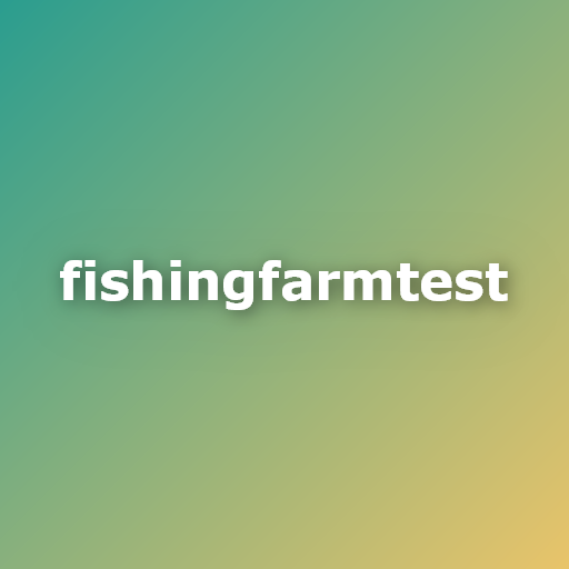 FishingFarmtest