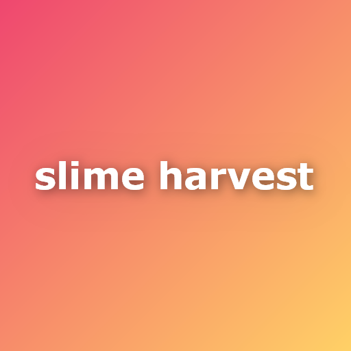 Slime Harvest