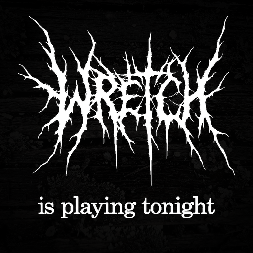 WRETCH is playing tonight package thumbnail