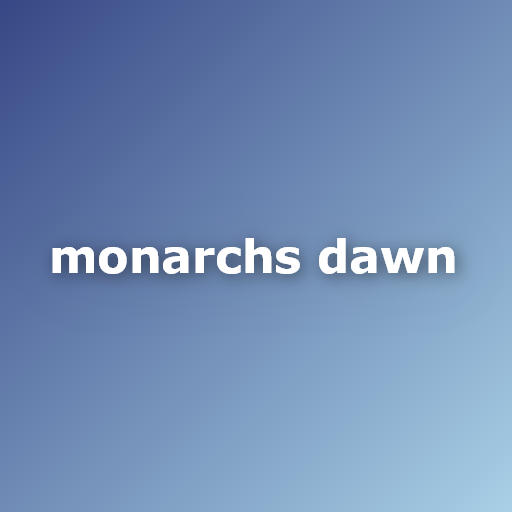Monarchs Dawn