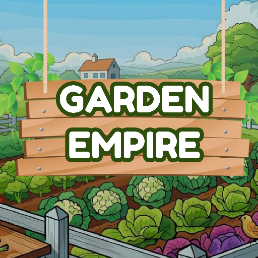 Garden Empire [Offline Growth]