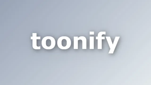 Toonify
