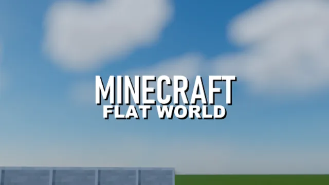 Minecraft flat world