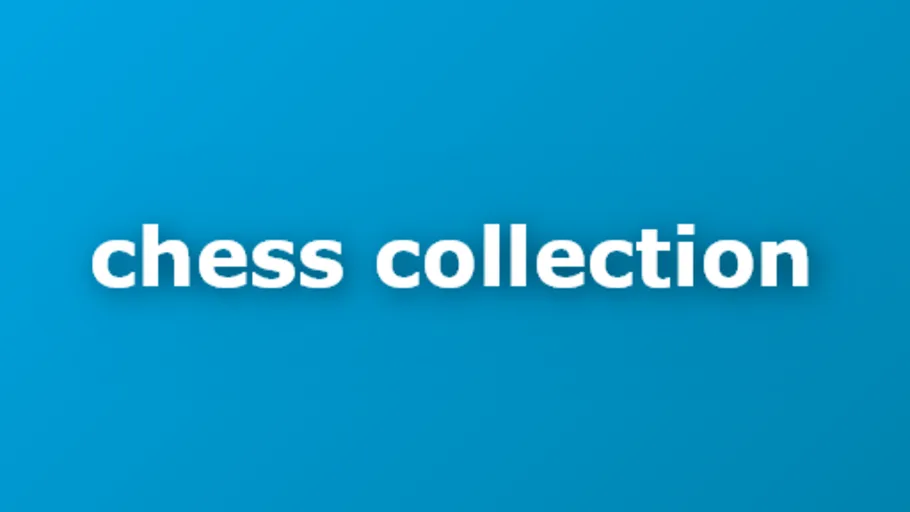 Chess Collection