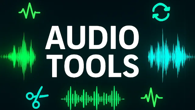 Audio Tools