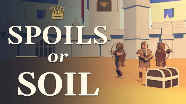 Spoils or Soil
