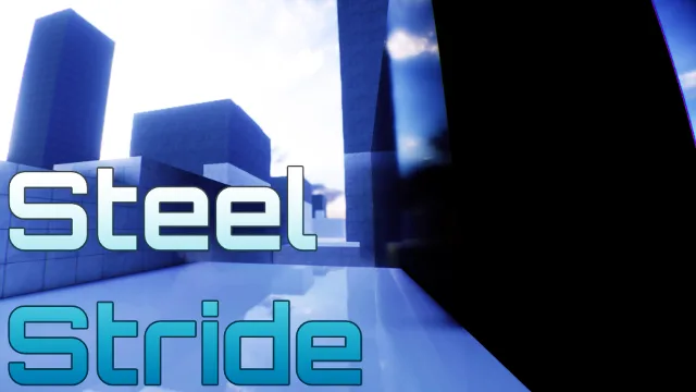 Steel Stride (Demo)