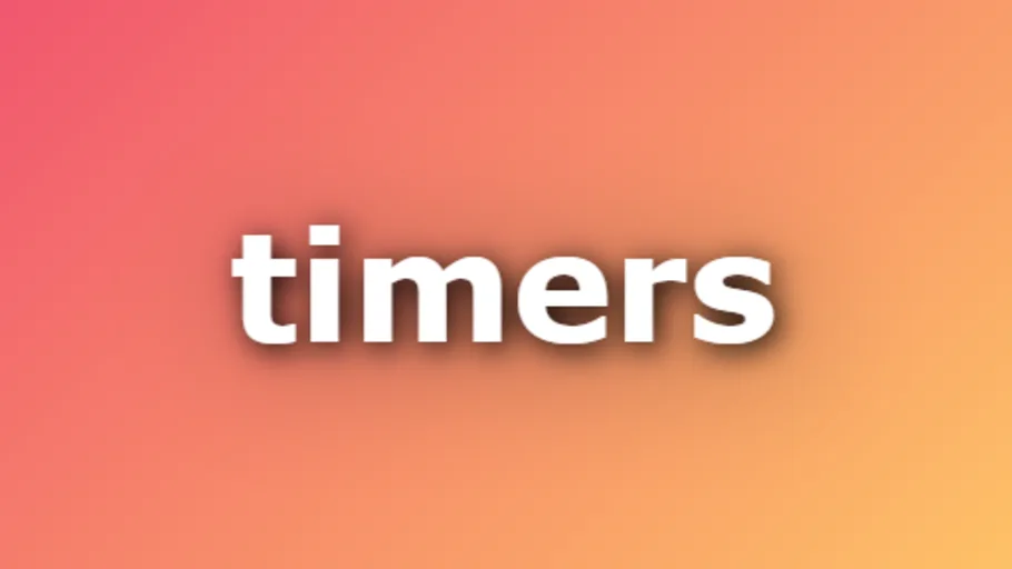 Timers