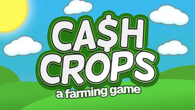 Cash Crops: a farming game