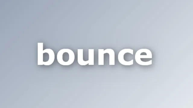 Bounce