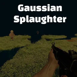 Gaussian Splaughter (TECH DEMO) thumbnail