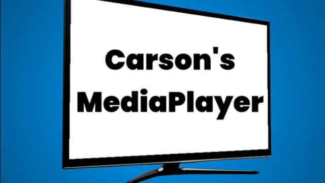 Carson's MediaPlayer