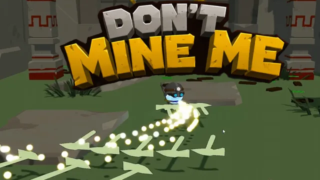 Don't Mine Me