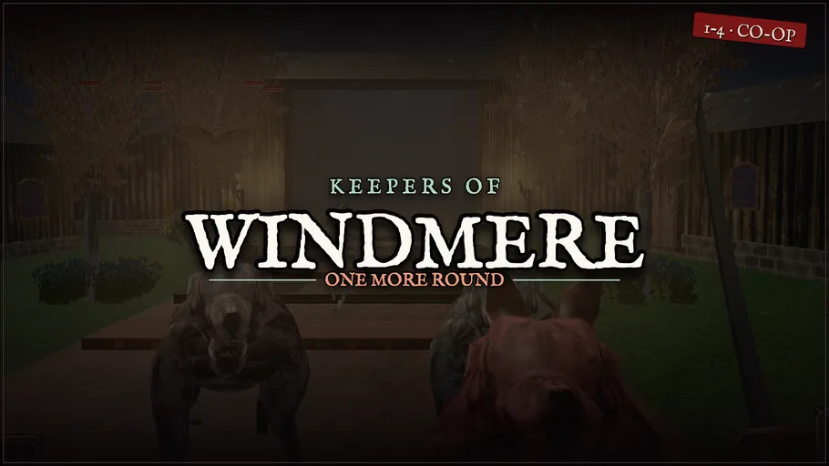 Keepers of Windmere