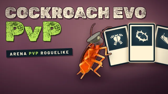 Cockroach Evolution PvP