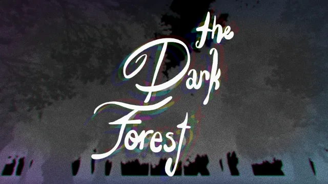 The Dark Forest