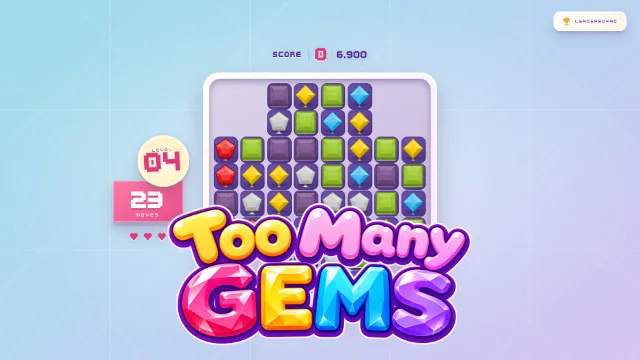 Too Many Gems
