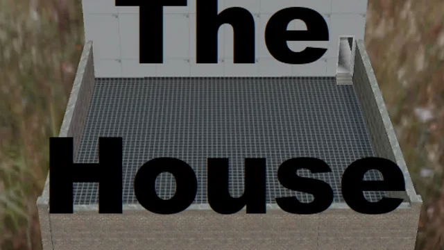 The House