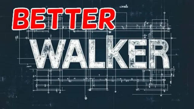 Better Walker