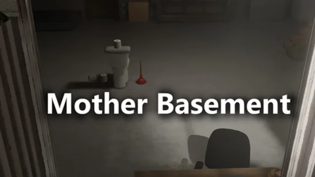 Mother Basement