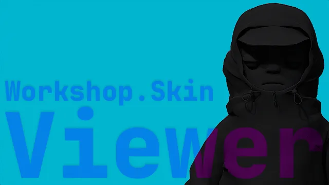Workshop Skin Viewer
