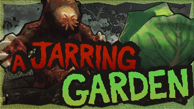 A Jarring Garden