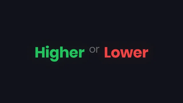 Higher or Lower