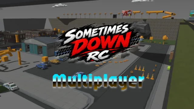 Sometimes Down: RC