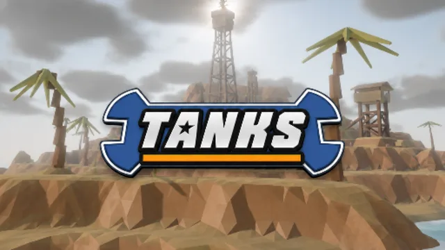 Tanks