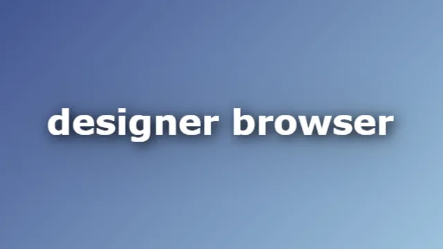 Designer Browser