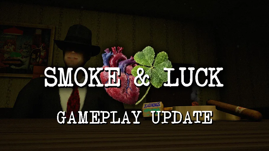 Smoke & Luck
