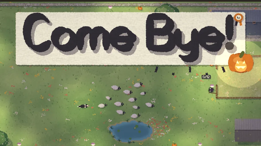 Come Bye!
