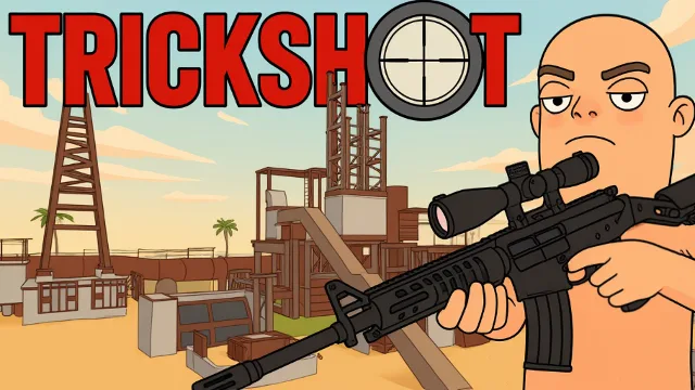 TRICKSHOT - Rust