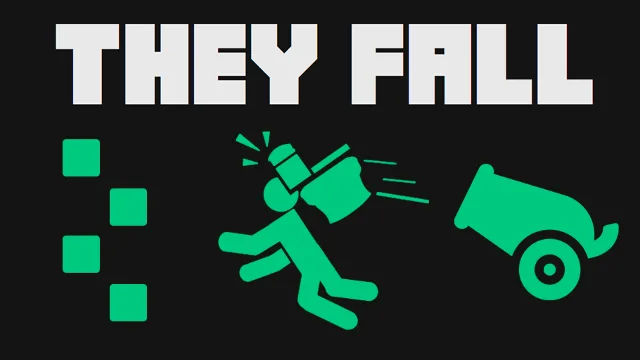 They Fall