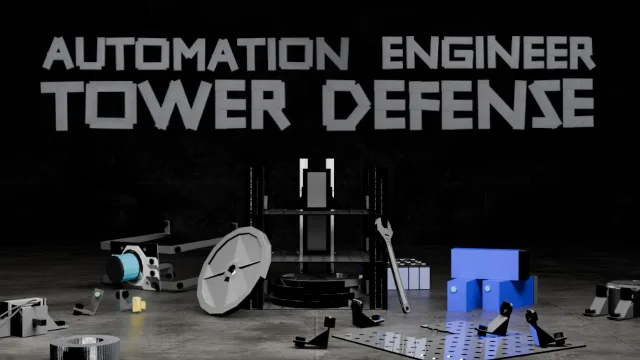 Automation Engineer Tower Defense
