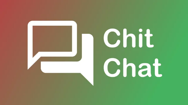 Chit Chat Dialogue System