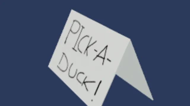 "Pick a Duck!" Sign