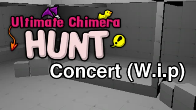 Chimera Hunt Concert