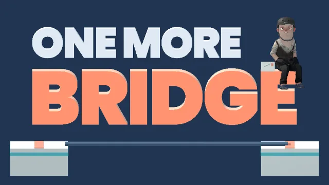 One More Bridge