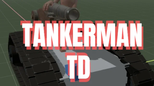 Tankerman PREVIEW