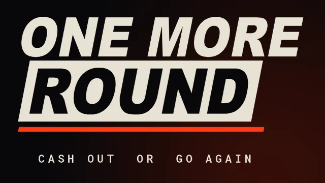 One More Round