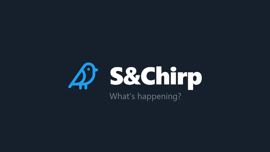 S&Chirp