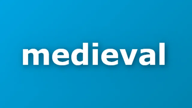Medieval