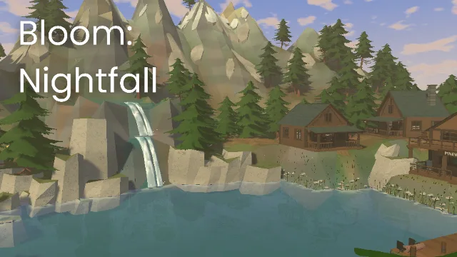 Bloom: Nightfall