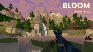 Bloom: Nightfall