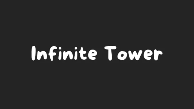 Infinite Tower