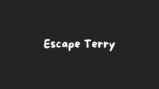 EscapeTerry