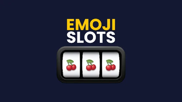 Emoji Slots