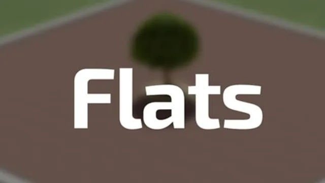 Flats